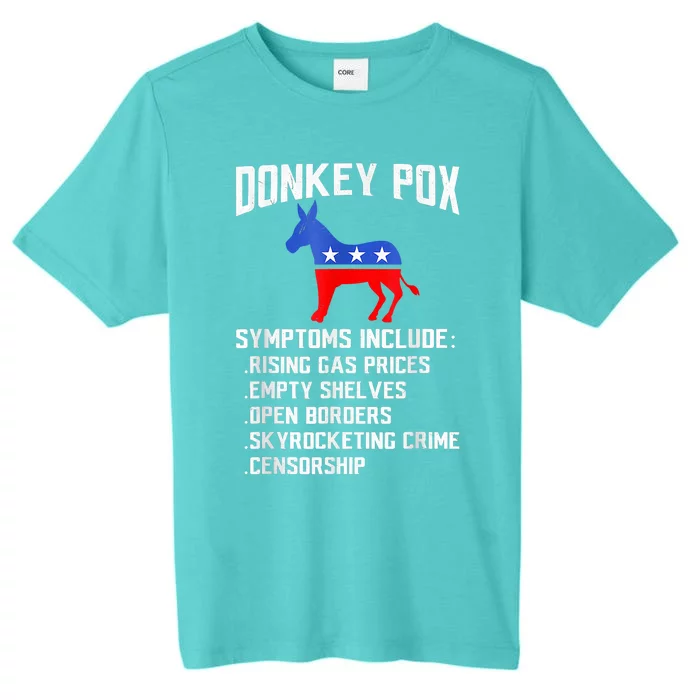 Donkey Pox The Disease Destroying America Funny Anti Biden ChromaSoft Performance T-Shirt