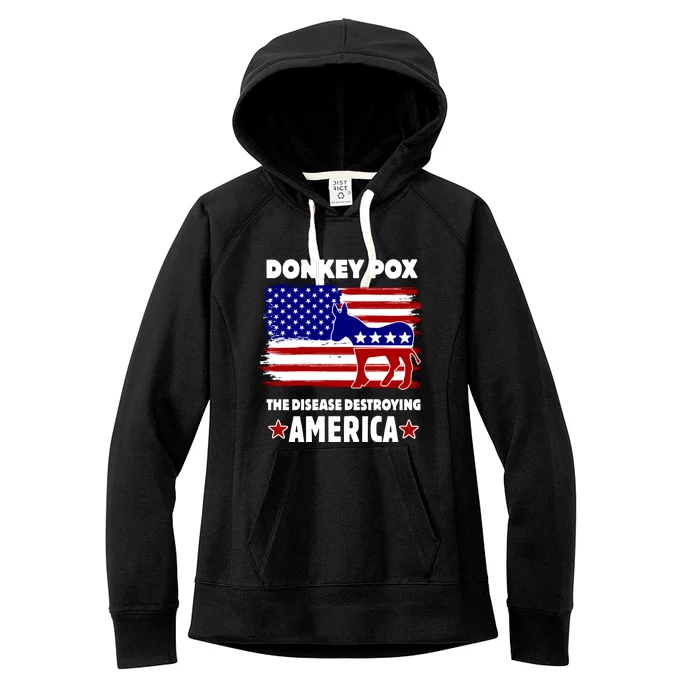 Donkey Pox The Real Problem Destroying America USA Funny Women's Fleece Hoodie