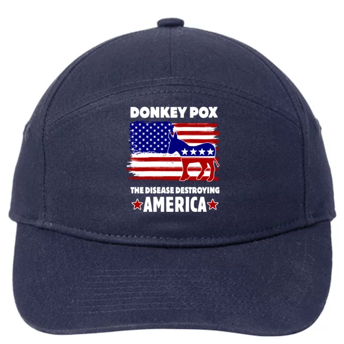 Donkey Pox The Real Problem Destroying America USA Funny 7-Panel Snapback Hat