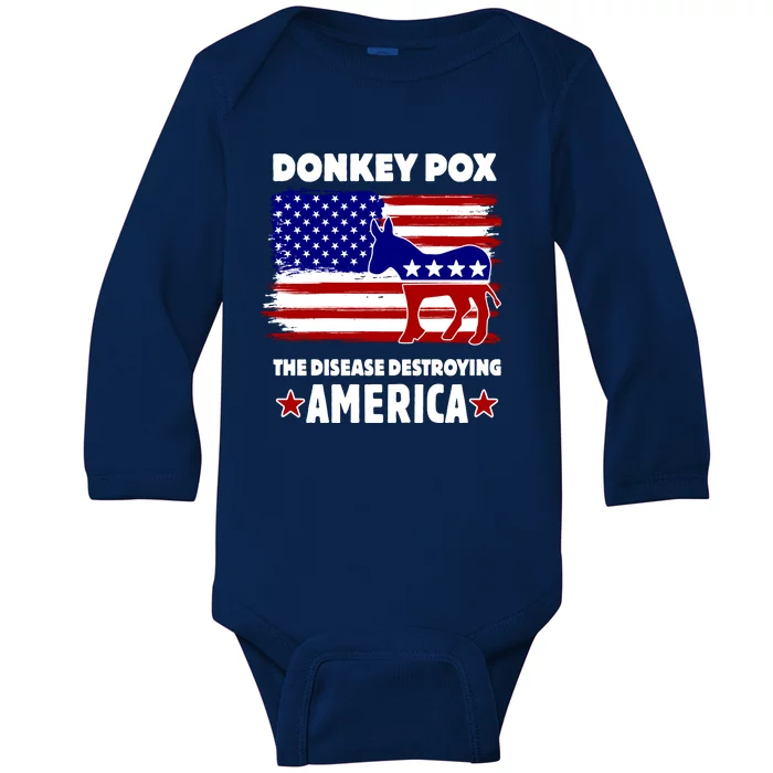 Donkey Pox The Real Problem Destroying America USA Funny Baby Long Sleeve Bodysuit