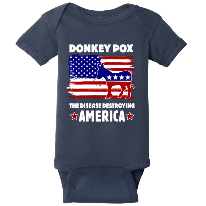 Donkey Pox The Real Problem Destroying America USA Funny Baby Bodysuit