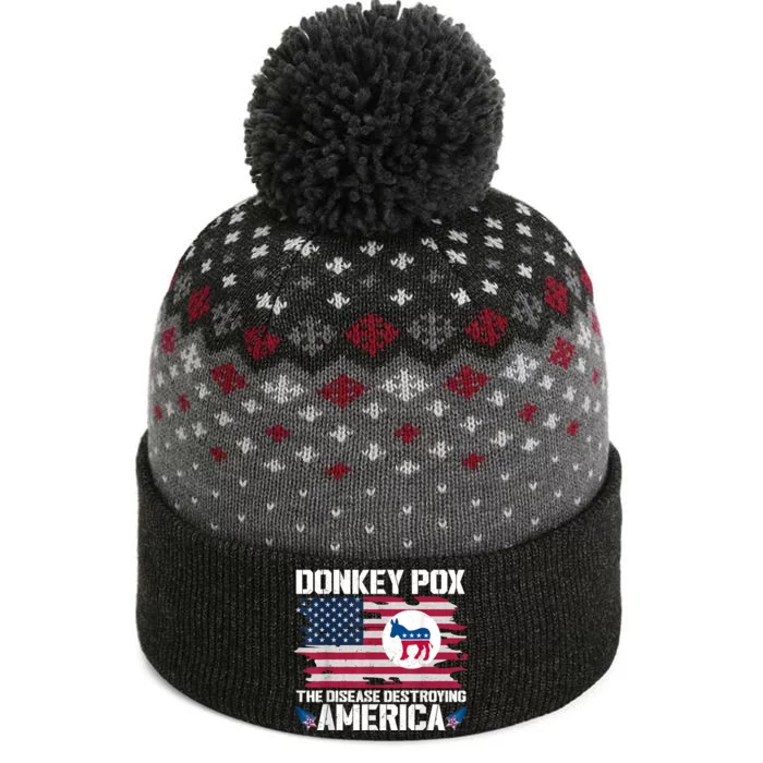 Donkey Pox The Disease Destroying America Funny Anti Biden The Baniff Cuffed Pom Beanie