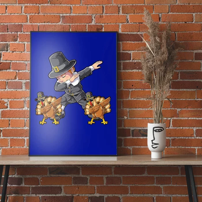 Dabbing Pilgrim Turkey Thanksgiving Day Funny Dab Gift Poster