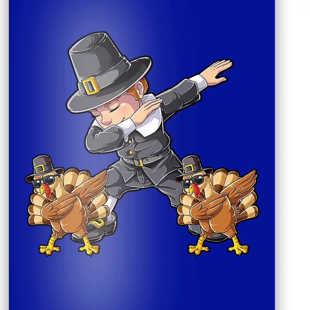 Dabbing Pilgrim Turkey Thanksgiving Day Funny Dab Gift Poster