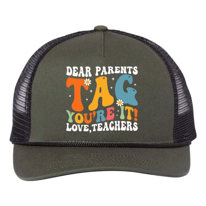 Dear Parents Tag Youre It Love Teachers Last Day Of School Retro Rope Trucker Hat Cap