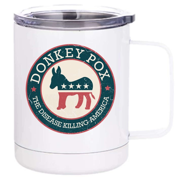 Donkey Pox The Disease Killing America Funny Meme Round Blue And Red With White Front & Back 12oz Stainless Steel Tumbler Cup