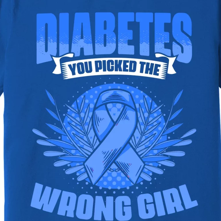 Diabetes Picked The Wrong Girl Gift Diabetic Diabetes Awareness Gift Premium T-Shirt