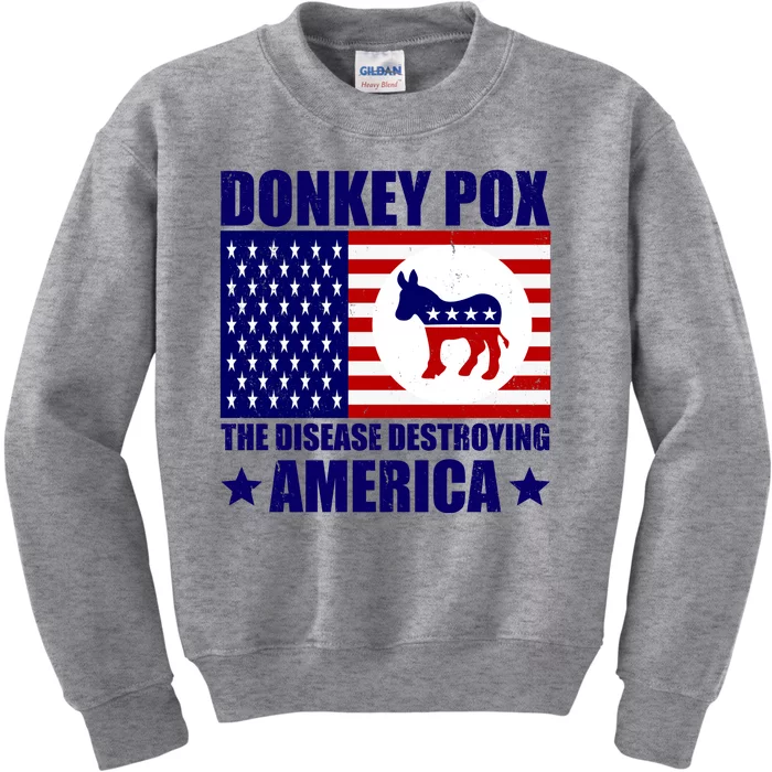 Donkey Pox The Disease Destroying America Vintage USA Funny Kids Sweatshirt