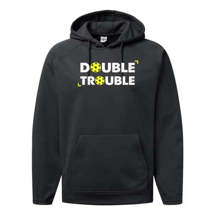 Double Pickleball Trouble Pickle Ball Player Gift Performance Fleece Hoodie