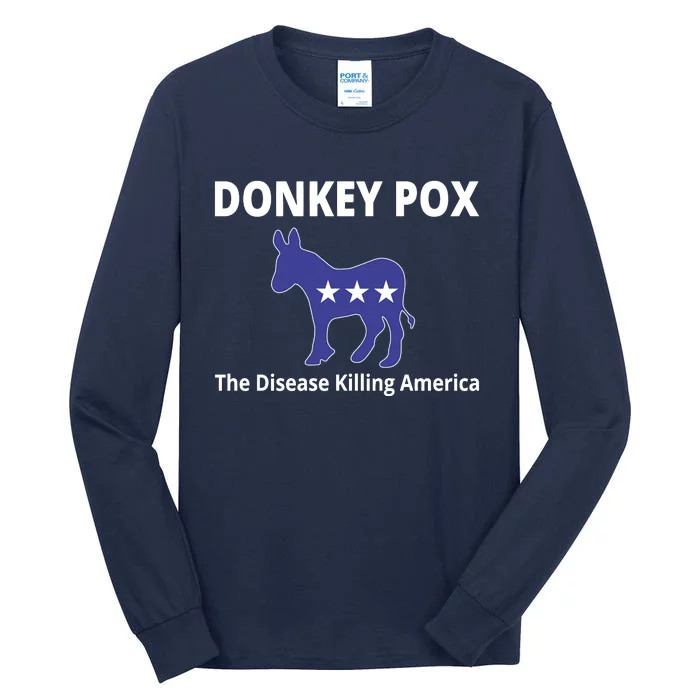 Donkey Pox The Disease Killing America Tall Long Sleeve T-Shirt