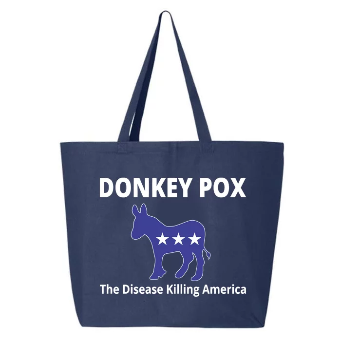 Donkey Pox The Disease Killing America 25L Jumbo Tote