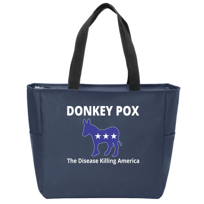 Donkey Pox The Disease Killing America Zip Tote Bag