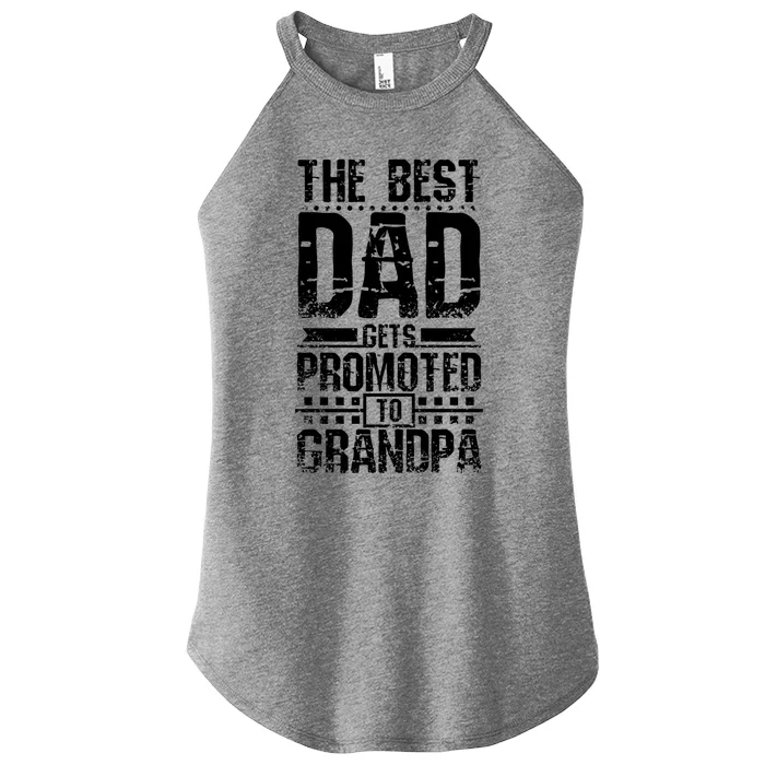 Dad Promoted To Grandpa With Dad Grandpa Funny Gift Women’s Perfect Tri Rocker Tank