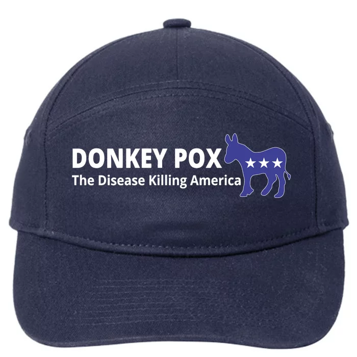 Donkey Pox The Disease Killing America Funny 7-Panel Snapback Hat