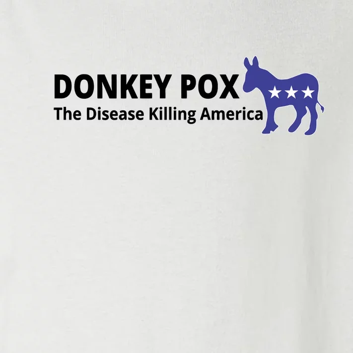 Donkey Pox The Disease Killing America Funny Toddler Long Sleeve Shirt