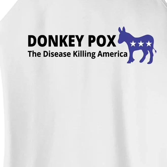 Donkey Pox The Disease Killing America Funny Women’s Perfect Tri Rocker Tank