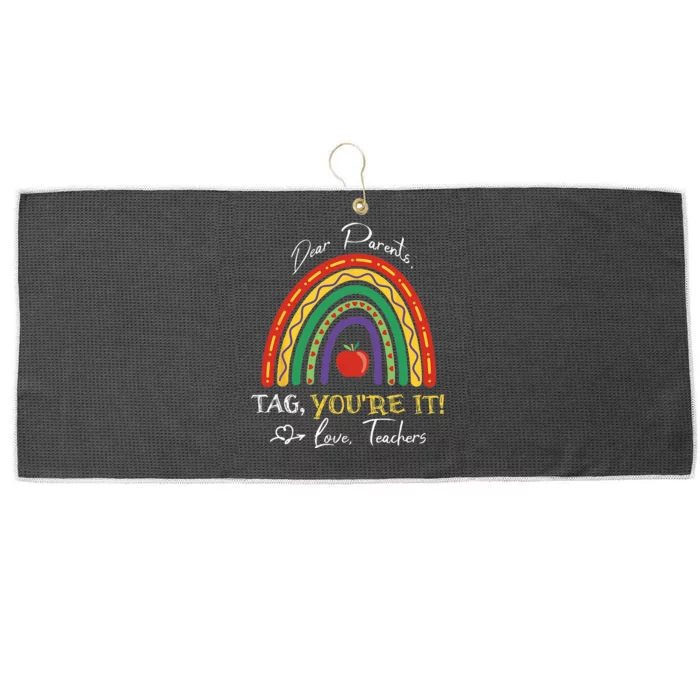 Dear Parents Tag You're It Love Teacher Rainbow Large Microfiber Waffle Golf Towel