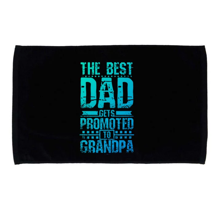 Dad Promoted To Grandpa With Dad Grandpa Funny Gift Microfiber Hand Towel