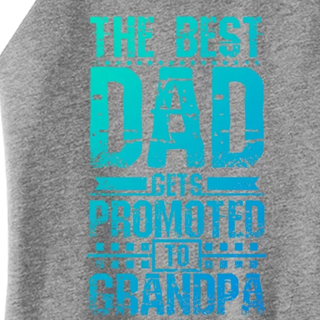 Dad Promoted To Grandpa With Dad Grandpa Funny Gift Women’s Perfect Tri Rocker Tank