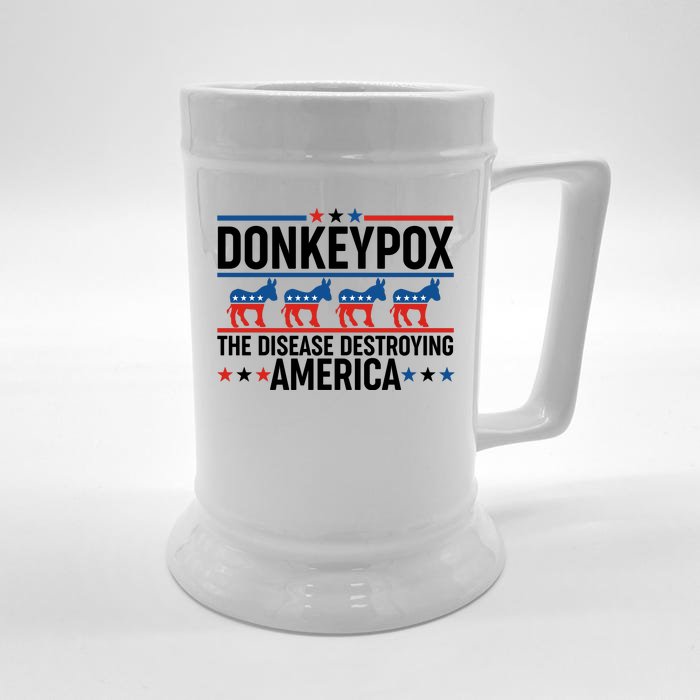 Donkey Pox The Disease Destroying America Front & Back Beer Stein