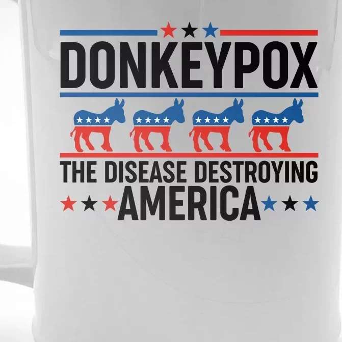 Donkey Pox The Disease Destroying America Front & Back Beer Stein