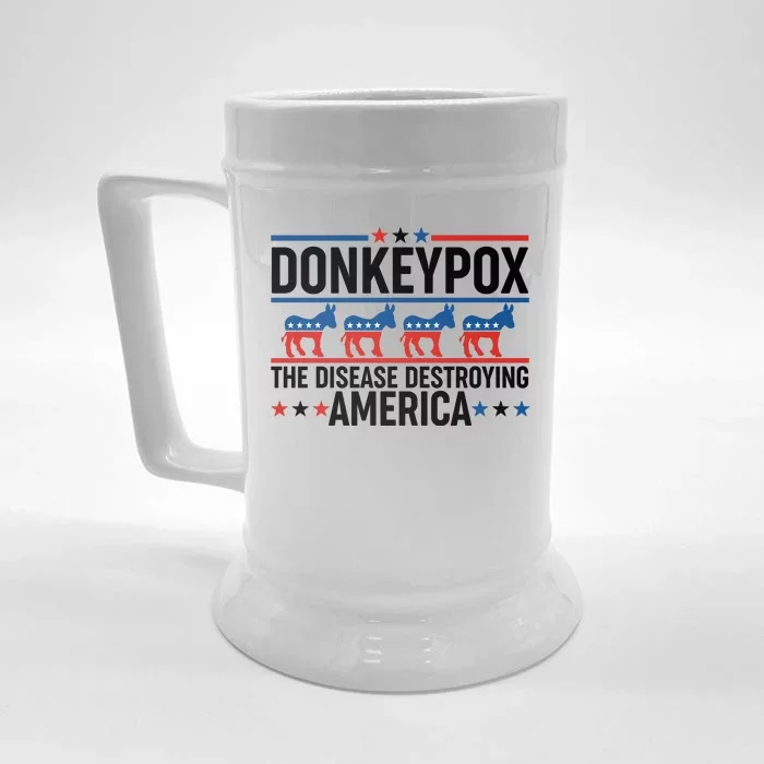 Donkey Pox The Disease Destroying America Front & Back Beer Stein