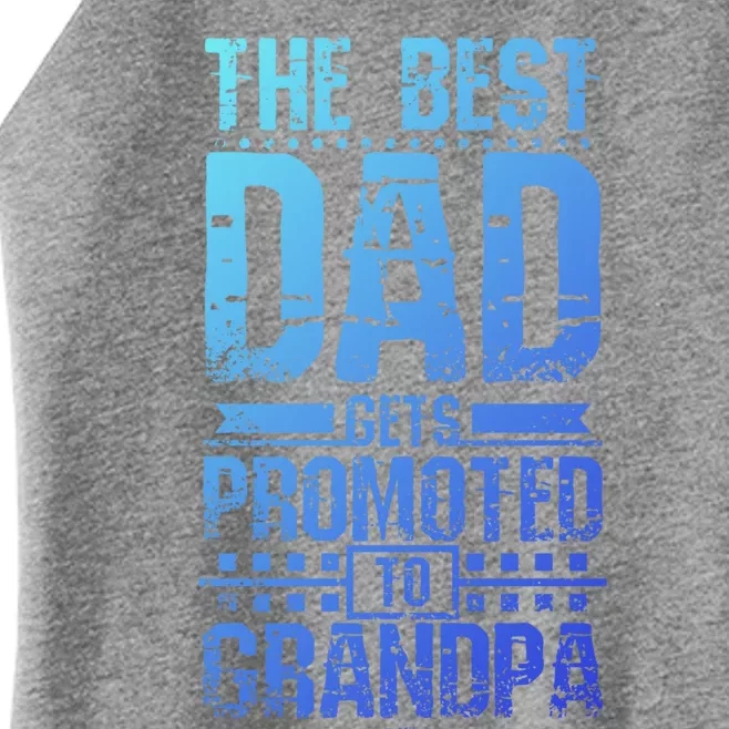 Dad Promoted To Grandpa With Dad Grandpa Funny Gift Women’s Perfect Tri Rocker Tank