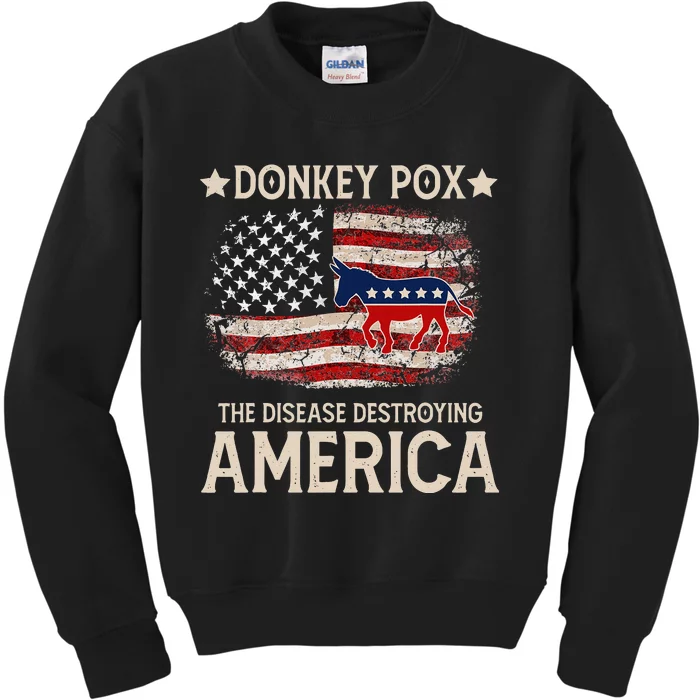 Donkey Pox The Disease Destroying America Funny Donkeypox Kids Sweatshirt