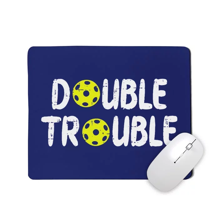 Double Pickleball Trouble Pickle Ball Matching Mousepad