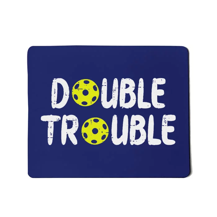 Double Pickleball Trouble Pickle Ball Matching Mousepad