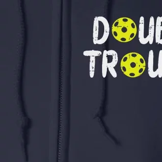 Double Pickleball Trouble Pickle Ball Matching Full Zip Hoodie