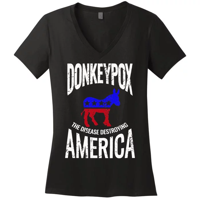 Donkey Pox The Disease Destroying America Funny Donkeypox Women's V-Neck T-Shirt