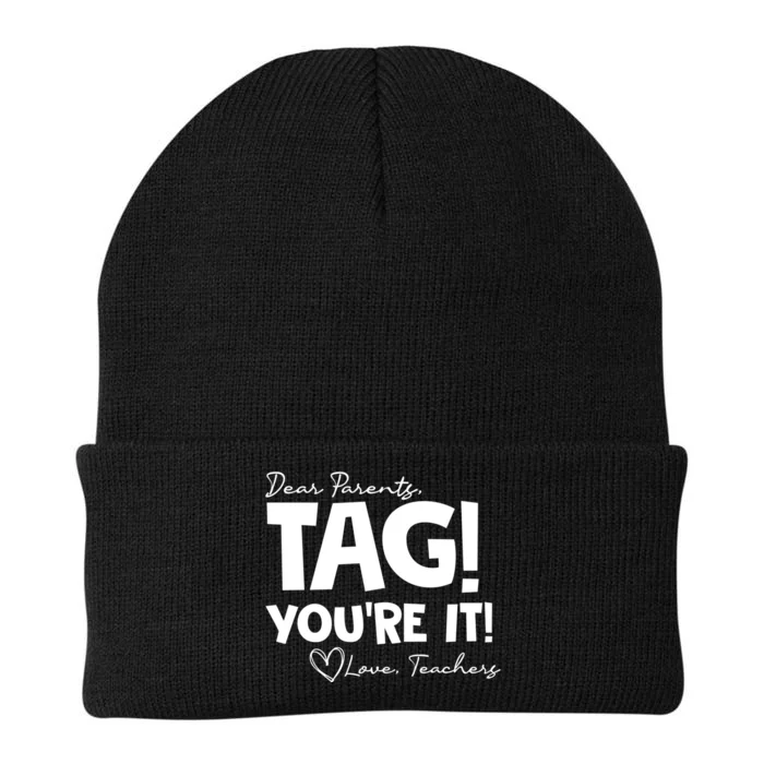 Dear Parents Tag Youre It Last Day Of School Funny Knit Cap Winter Beanie