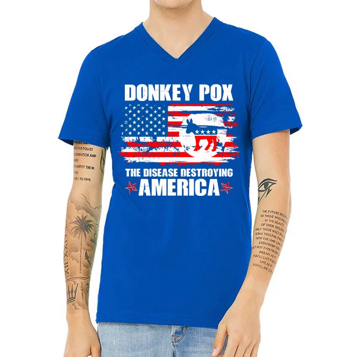 Donkey Pox The Disease Destroying America V-Neck T-Shirt