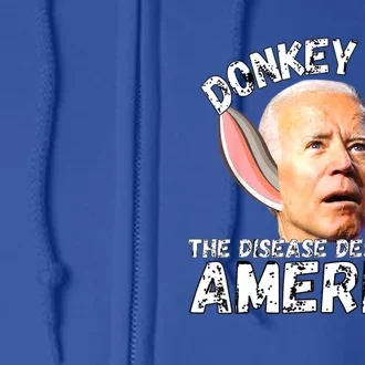 Donkey Pox The Disease Destroying America Full Zip Hoodie