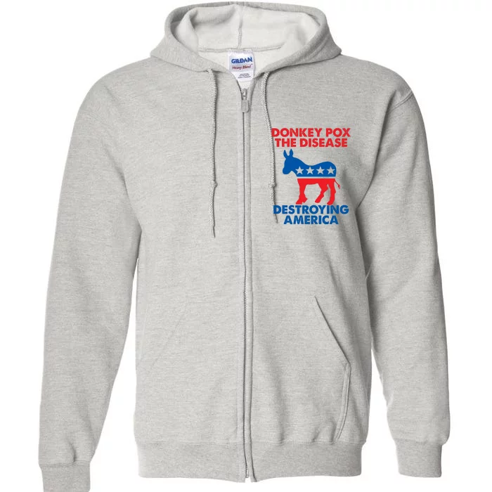 Donkey Pox The Disease Destroying America DonkeyPox Full Zip Hoodie