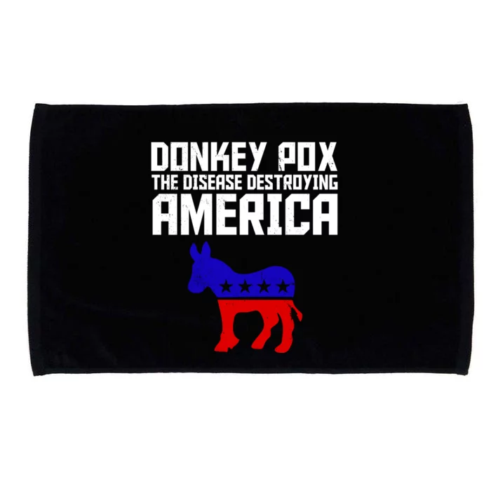 Donkey Pox The Disease Destroying America Anti Biden Microfiber Hand Towel