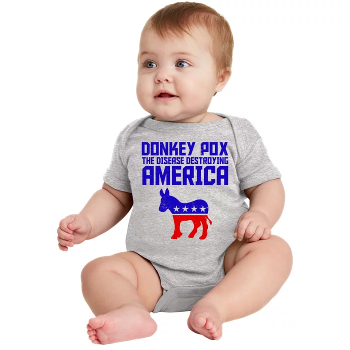 Donkey Pox The Disease Destroying America Anti Biden Baby Bodysuit