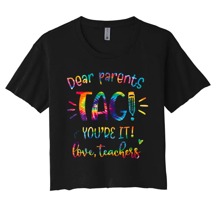 Dear Parents Tag Youre It Love Teacher Groovy Funny Teacher Women's Crop Top Tee