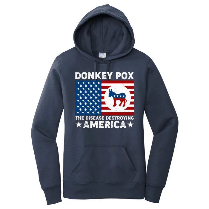 Donkey Pox The Disease Destroying America Women's Pullover Hoodie