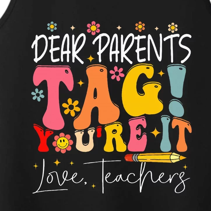 Dear Parents Tag YouRe It Love Teachers Performance Tank