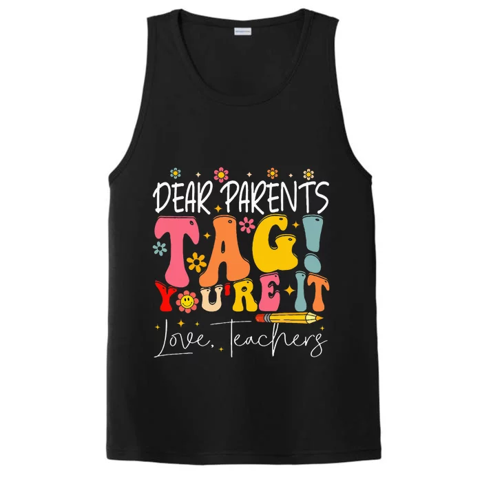 Dear Parents Tag YouRe It Love Teachers Performance Tank