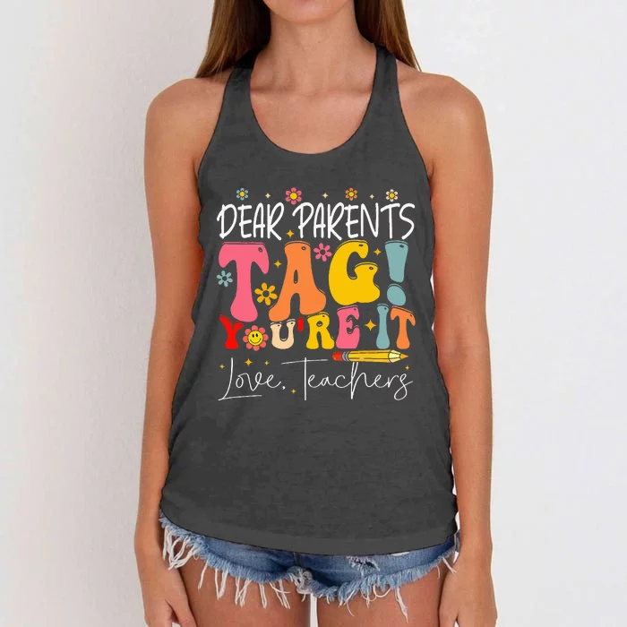 Dear Parents Tag YouRe It Love Teachers Women's Knotted Racerback Tank