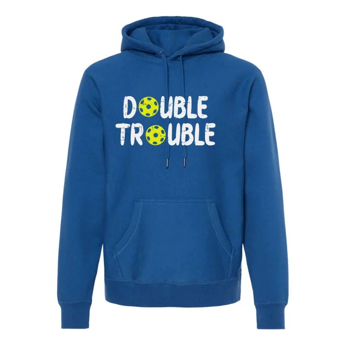 Double Pickleball Trouble Pickle Ball Matching Premium Hoodie