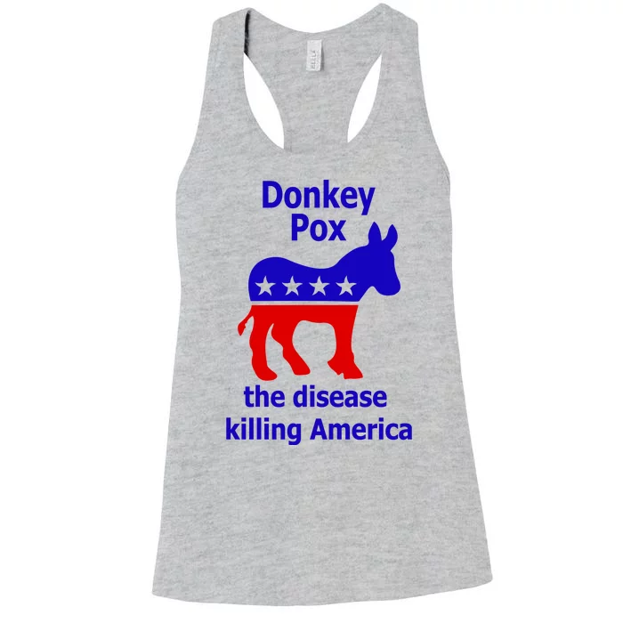 Donkey Pox The Disease Killing America Anti Liberal Women's Racerback Tank