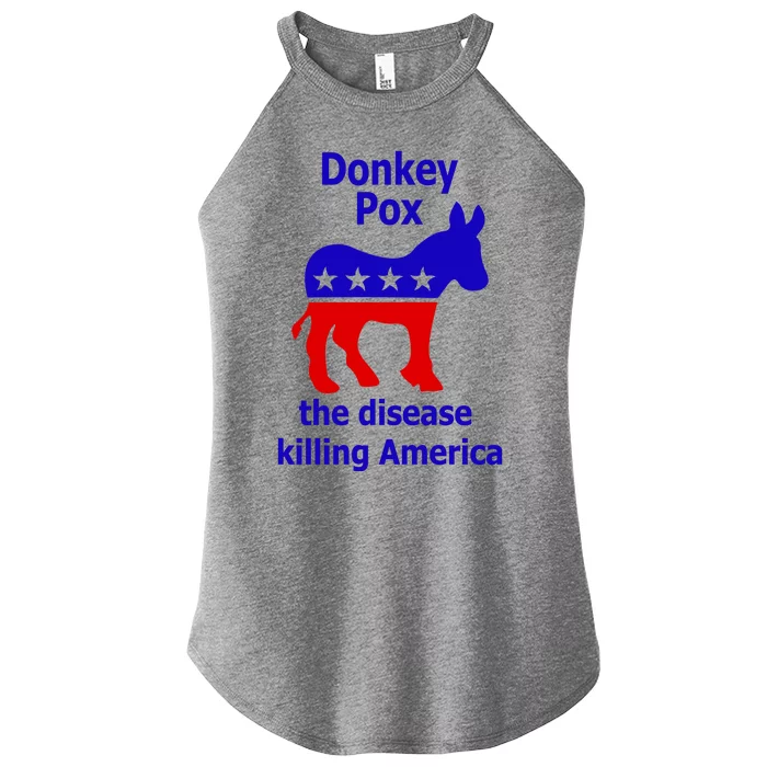 Donkey Pox The Disease Killing America Anti Liberal Women’s Perfect Tri Rocker Tank