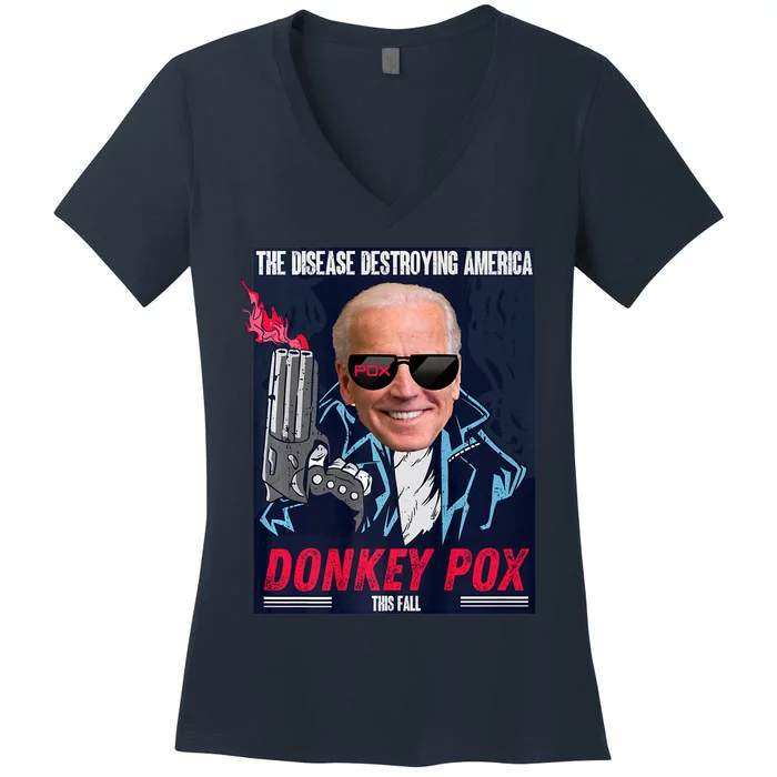 Donkey Pox The Disease Destroying America Funny Biden Meme Women's V-Neck T-Shirt