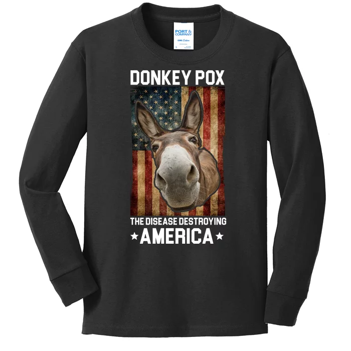 Donkey Pox The Disease Destroying America Funny Kids Long Sleeve Shirt