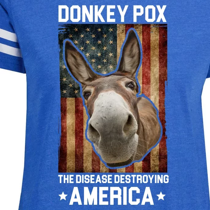 Donkey Pox The Disease Destroying America Funny Enza Ladies Jersey Football T-Shirt