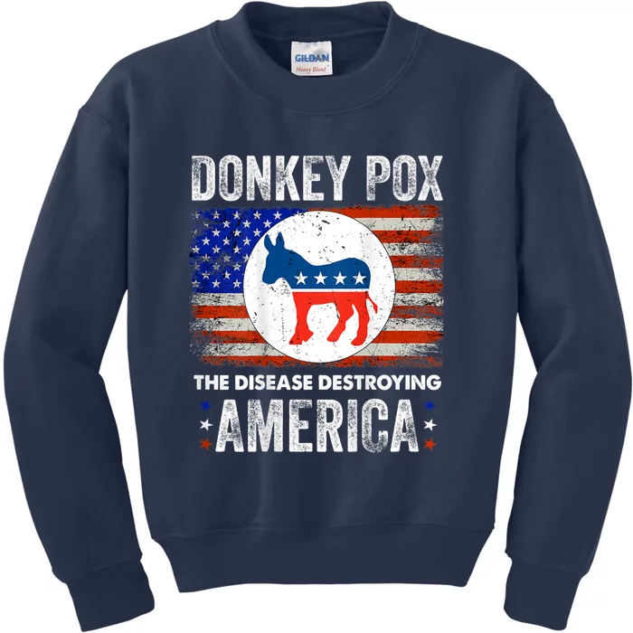 Donkey Pox The Disease Destroying America Funny Kids Sweatshirt